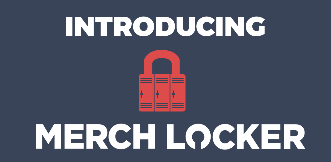 Merch Lock Announcing New Software - Merch Locker - Merch Informer - Realize Your ...