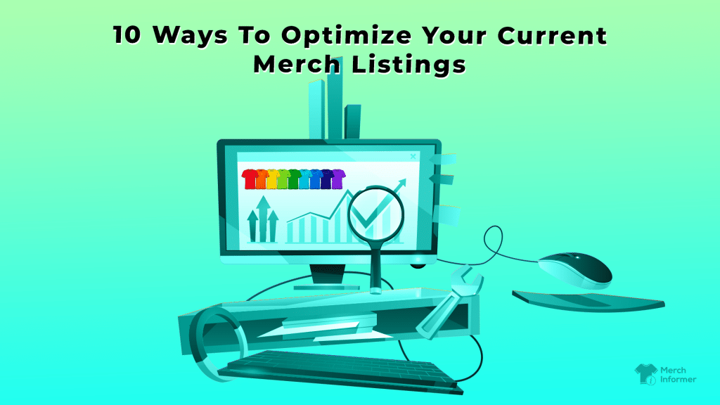optimize merch by amazon listings