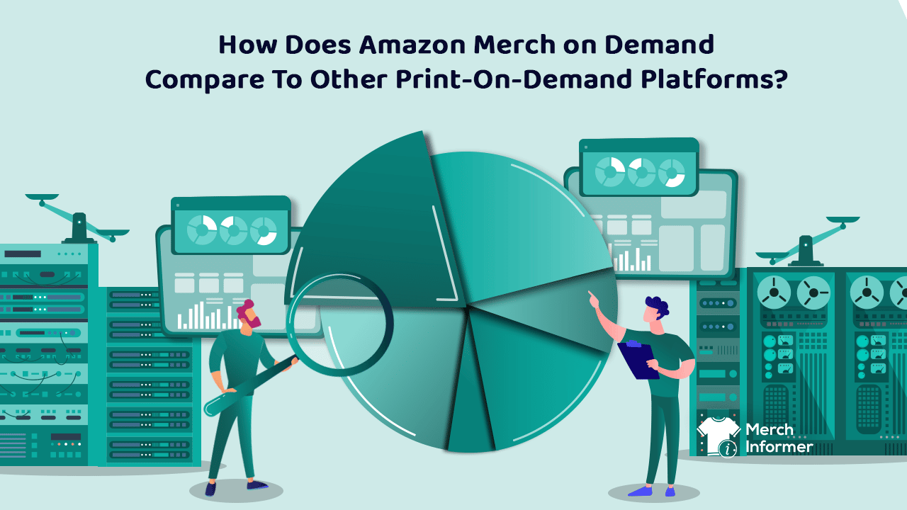 how-does-amazon-merch-on-demand-compare-to-other-print-on-demand