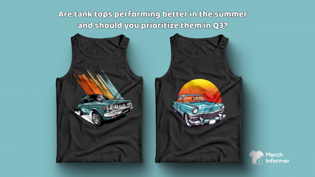 Are tank tops performing better in the summer and should you