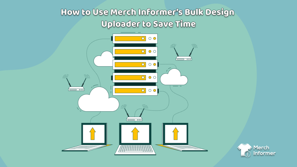 merch informer bulk uploader