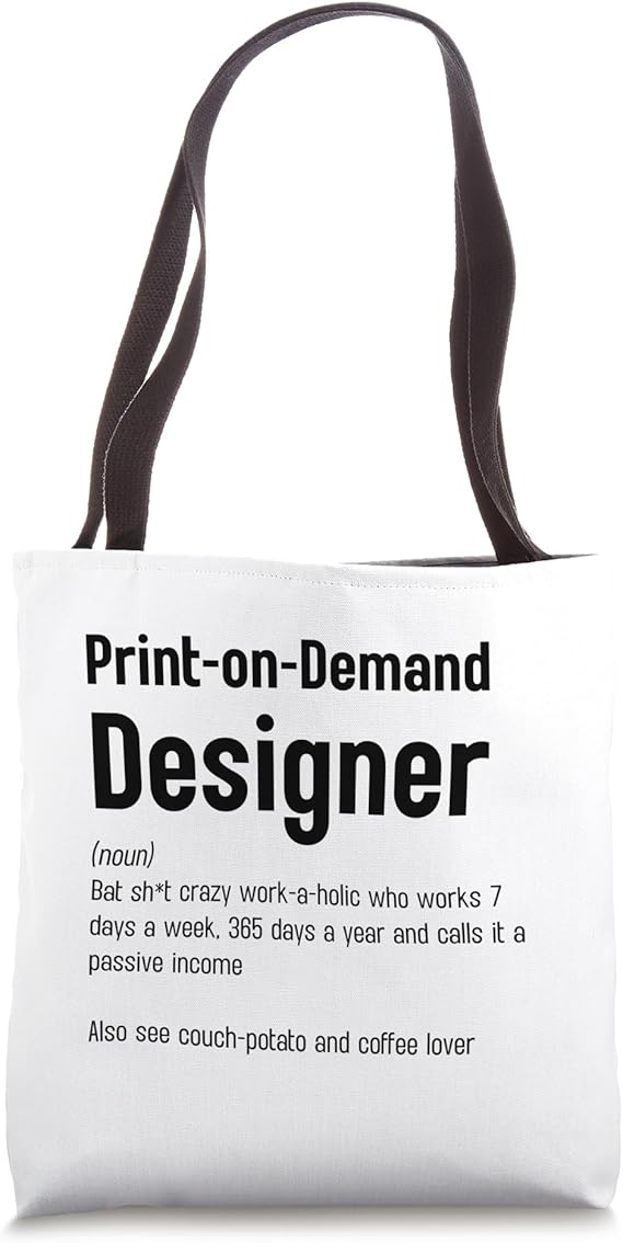 What Is Print On Demand Designer Funny Dictionary Definition Tote Bag