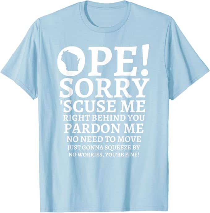 A light blue t-shirt with white text Description automatically generated