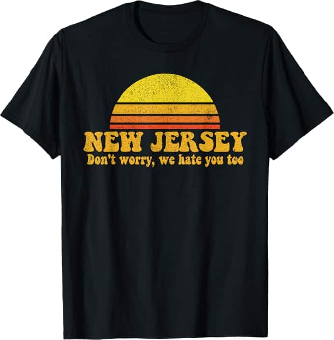 State of New Jersey Funny Vintage Slogan Retro Souvenir Gift T-Shirt